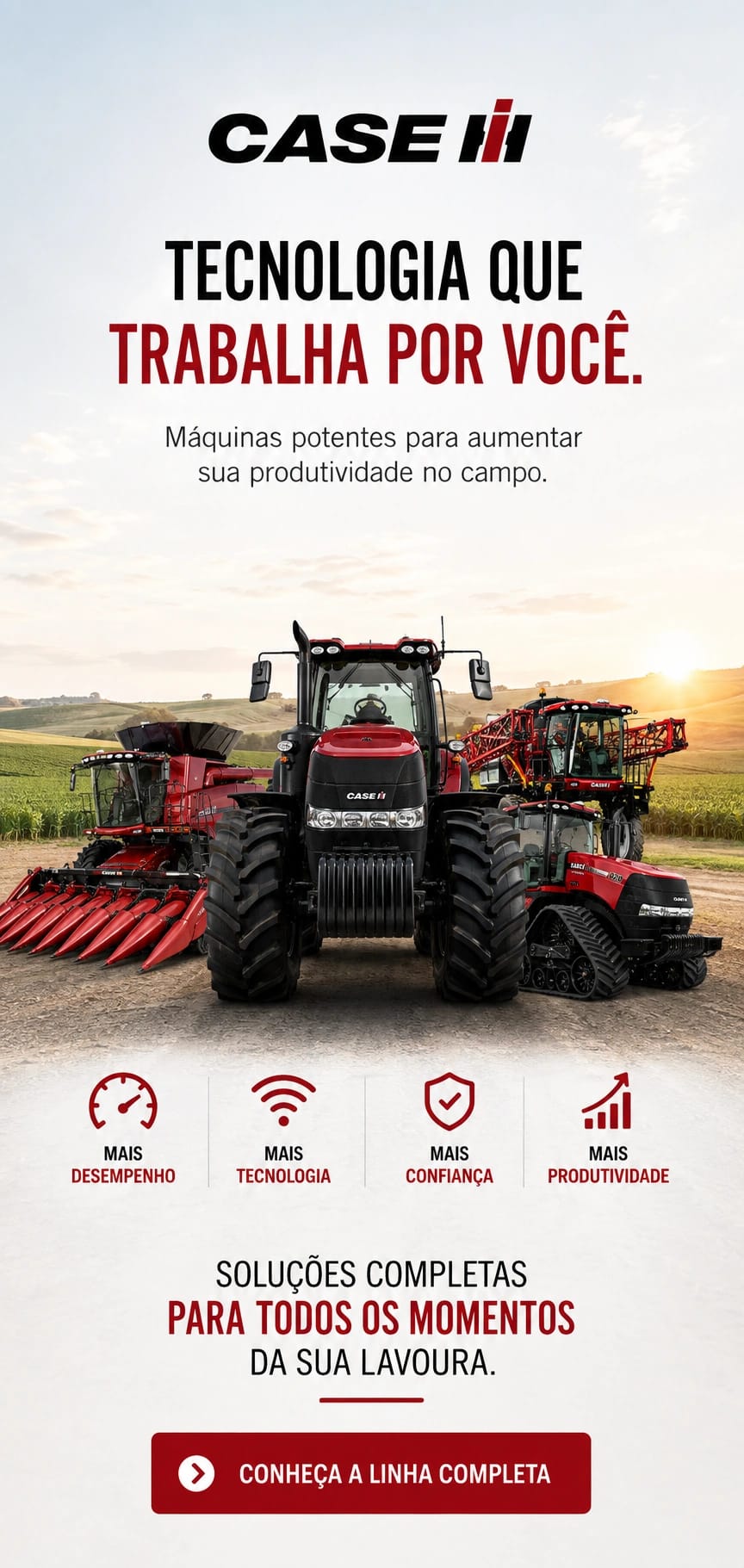 CASEIH - FORÇA E TECNOLOGIA PARA O CAMPO